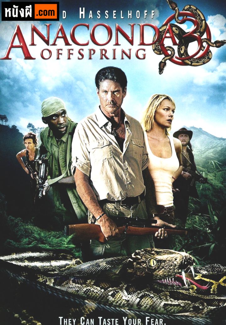Anaconda 3 The Offspring (2008) อนาคอนดา ภาค 3 แพร่พันธุ์เลื้อยสยองโลก