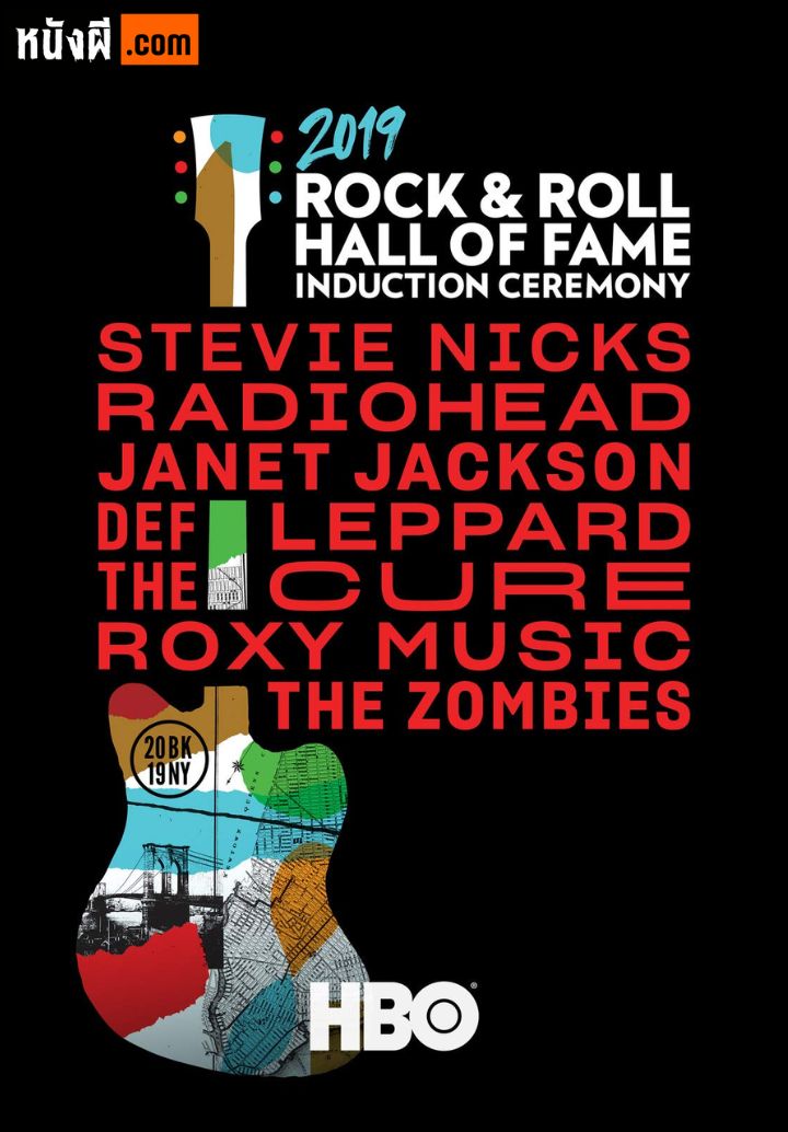 The 2019 Rock and Roll Hall of Fame Induction Ceremony พิธีเปิด