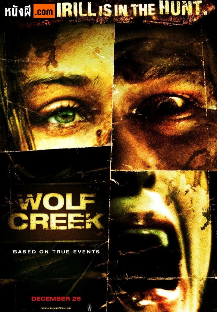 Wolf Creek (2005) หุบเขาสยอง หวีดมรณะ