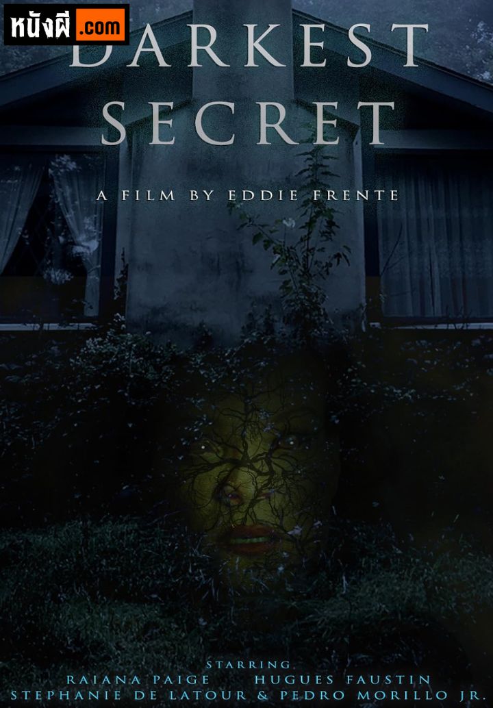 Dark Secrets (2019) สาป ซ่อน ศพ
