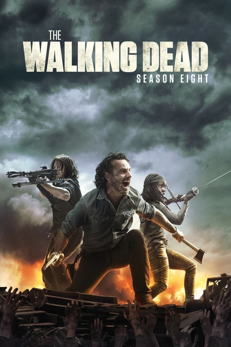 The Walking Dead ล่าสยอง…กองทัพผีดิบ: Season 8